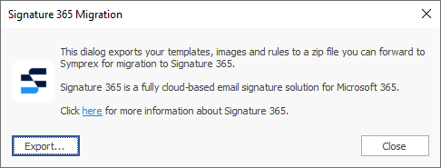 Signature 365 Migration Dialog