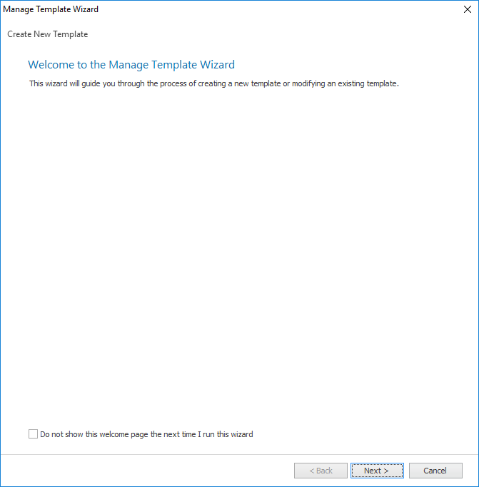 Manage Template Wizard - Welcome Page